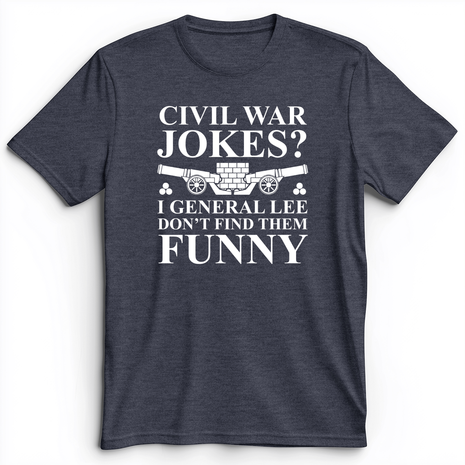 Civil War Jokes Premium Tee Heather Navy / S