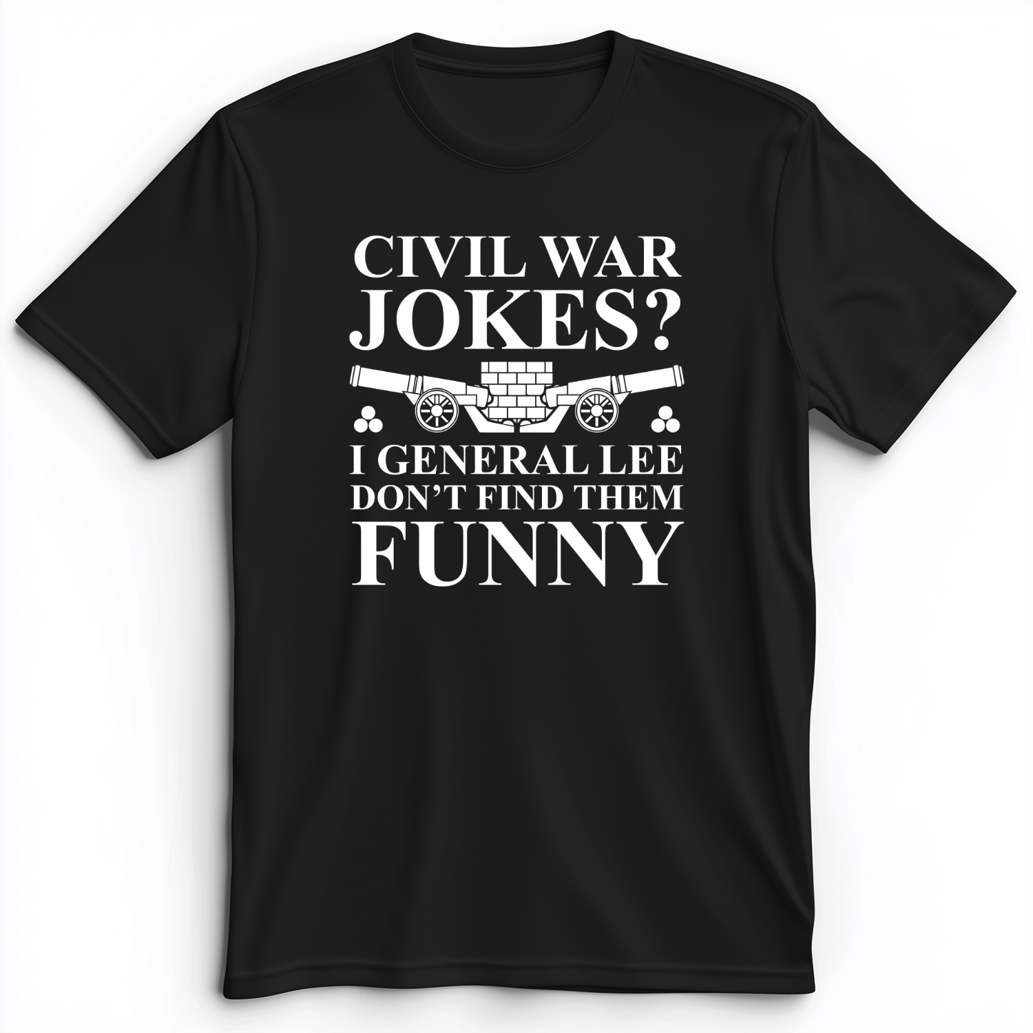 Civil War Jokes Premium Tee Black / S