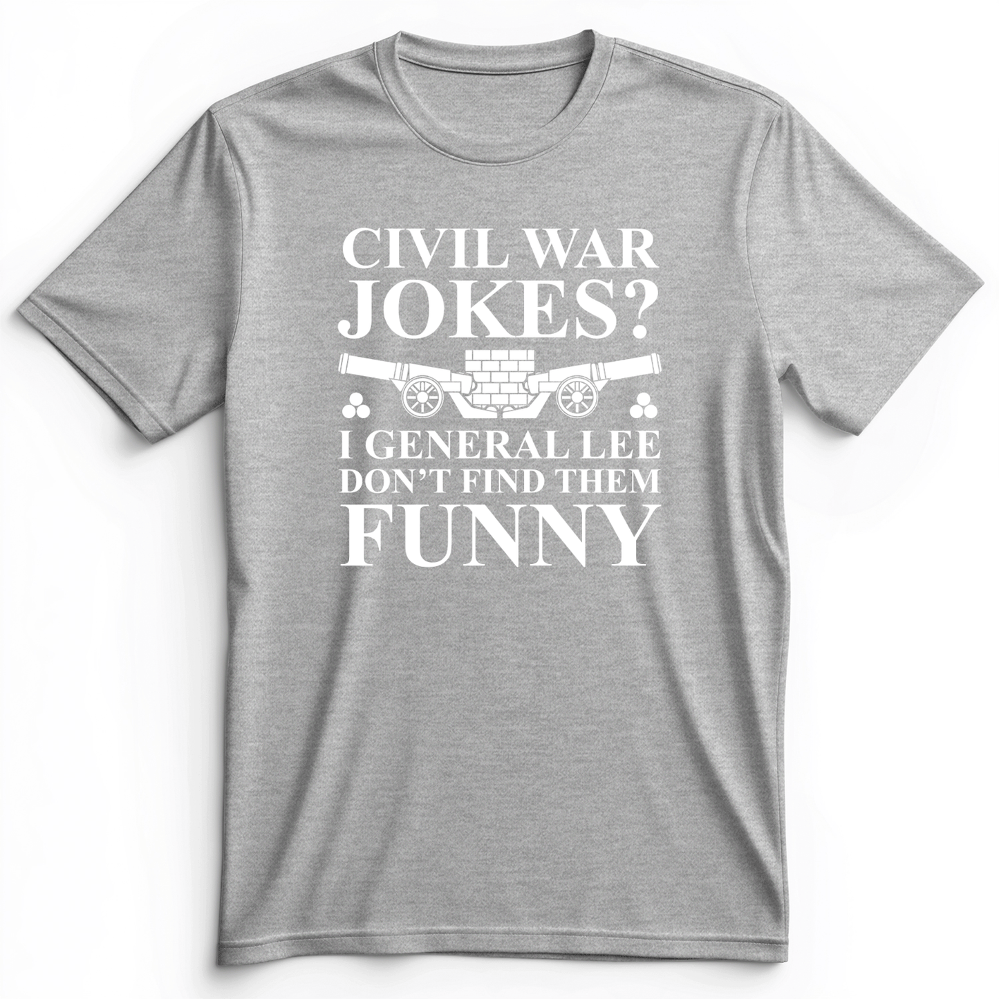 Civil War Jokes Premium Tee Athletic Heather / S