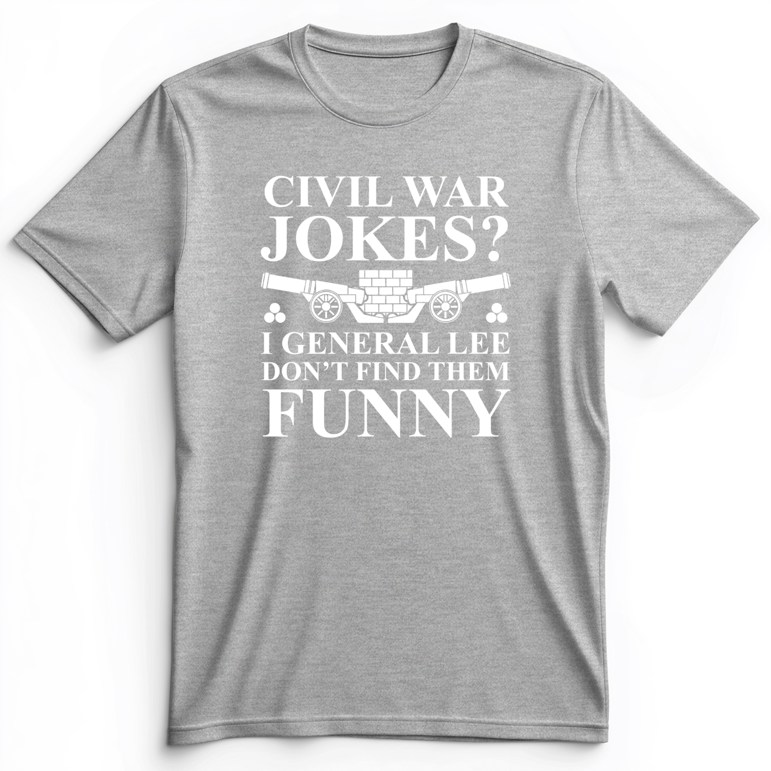 Civil War Jokes Premium Tee Athletic Heather / S