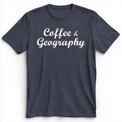 Coffee and Geography Premium Tee Heather Navy / S