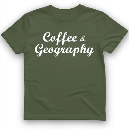 Coffee and Geography T-Shirt Military Green / S