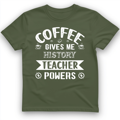 Coffee Power T-Shirt Military Green / S