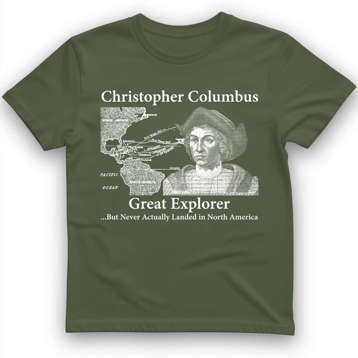 Columbus Day T-Shirt Military Green / S