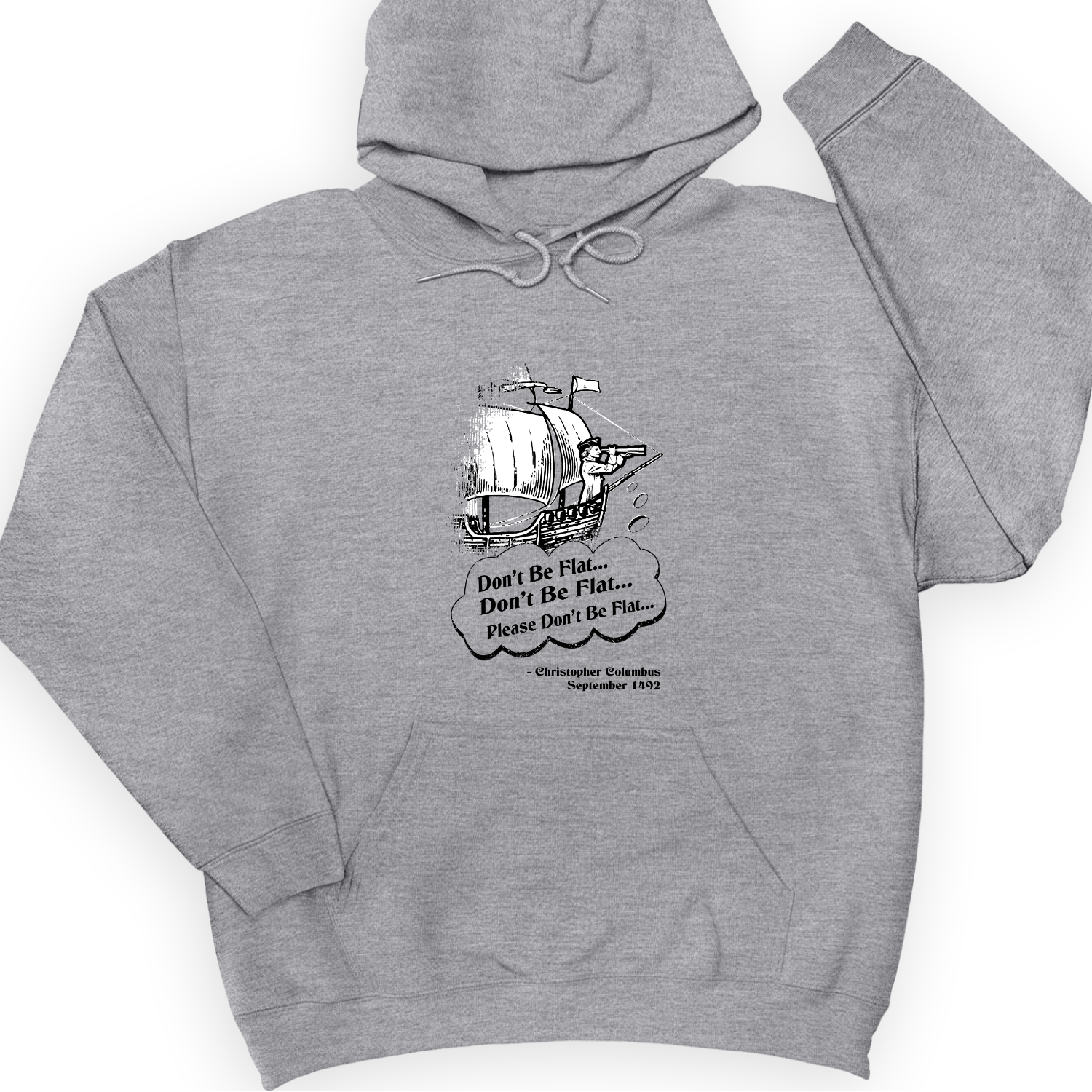 Columbus Don't Be Flat Hoodie Sport Grey / S