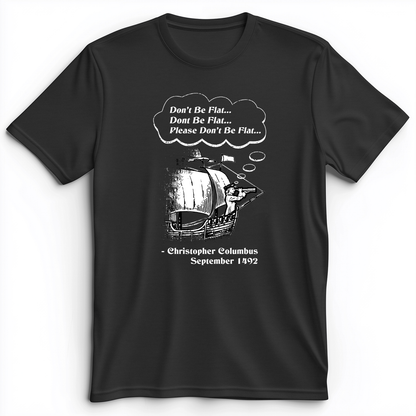 Columbus Don't Be Flat Premium Tee Dark Grey Heather / S