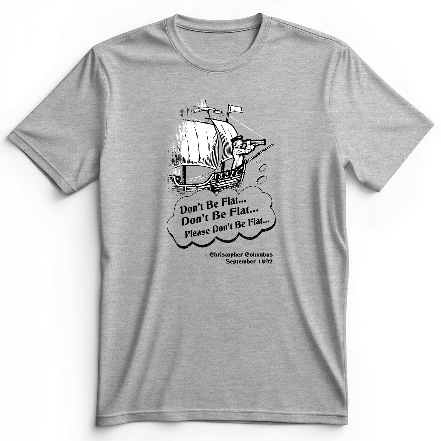 Columbus Don't Be Flat Premium Tee Athletic Heather / S