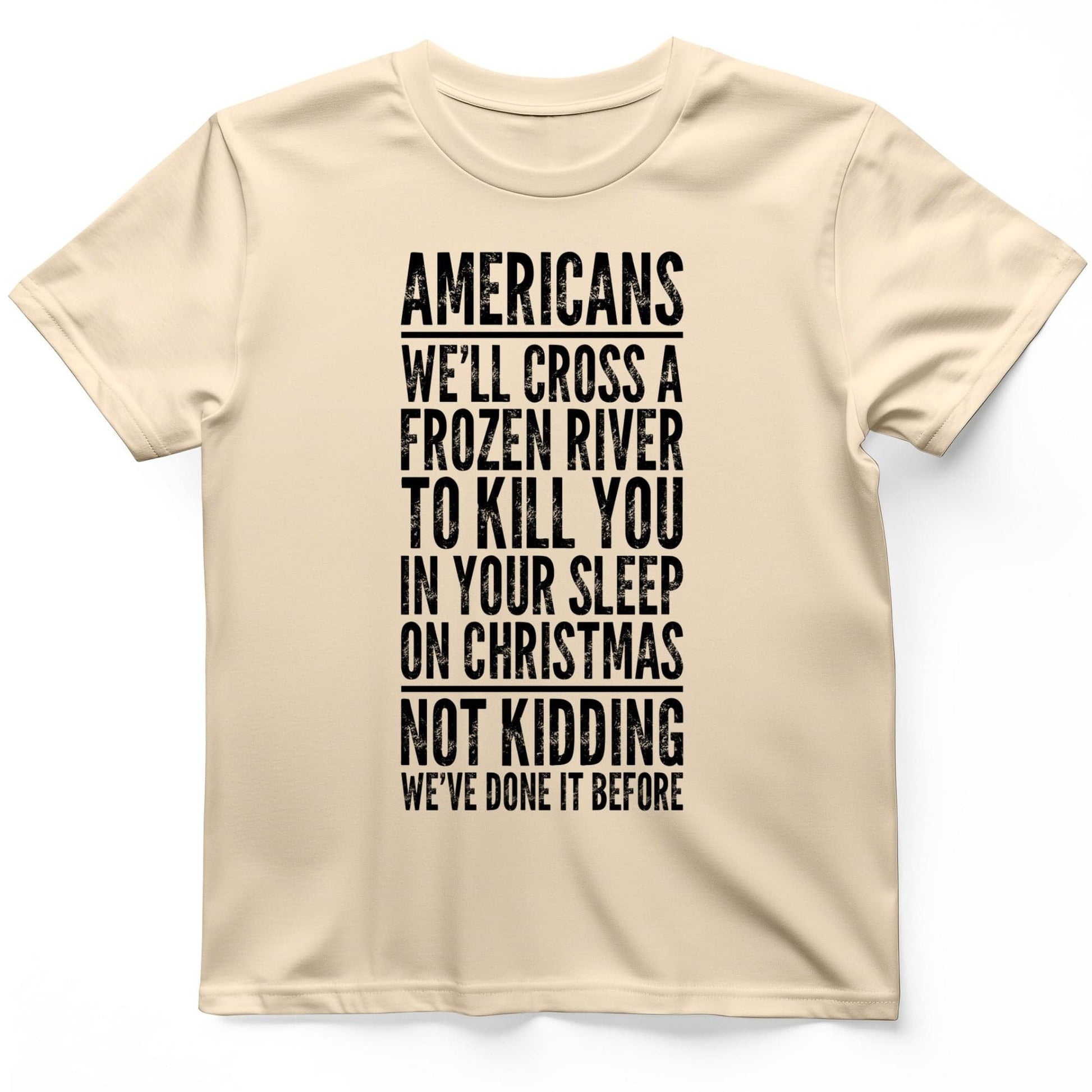 Cross A River On Xmas T-Shirt Natural / S