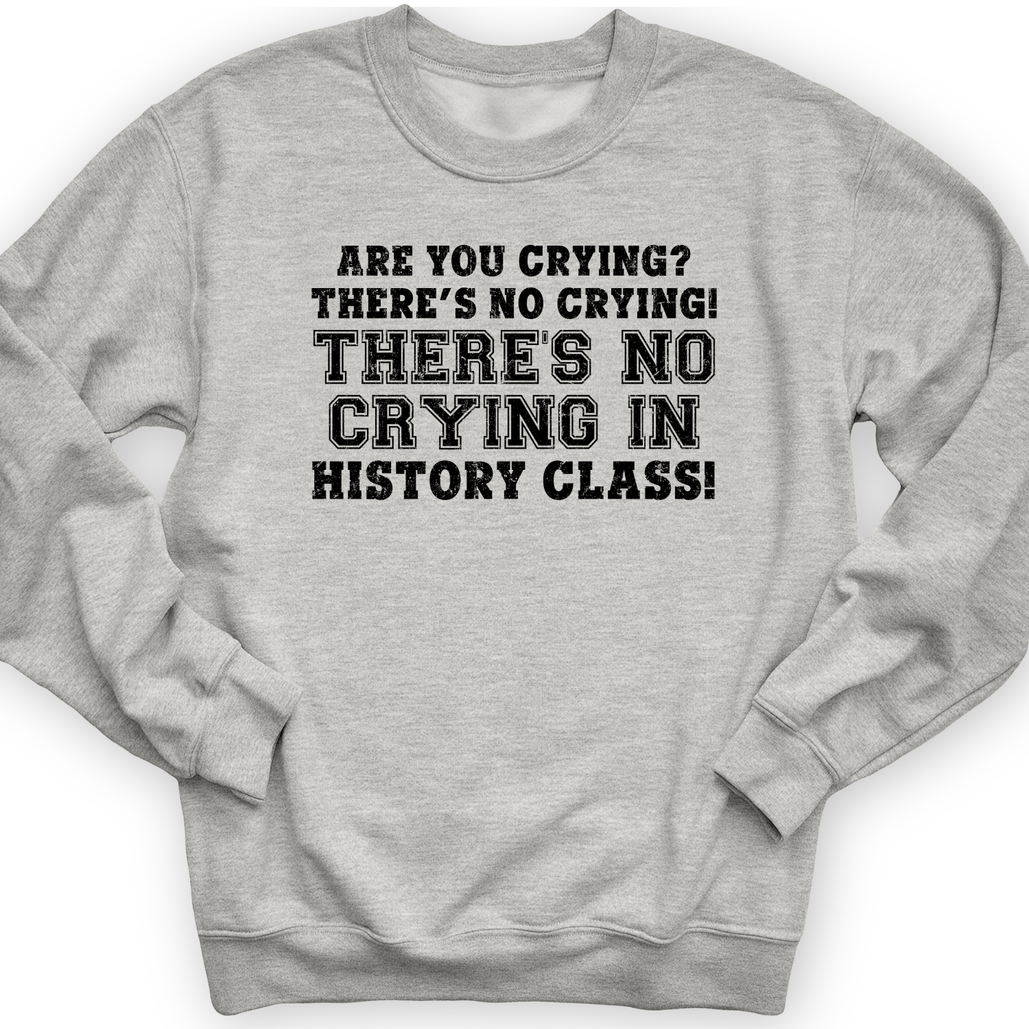 Crying In History Class Crewneck Sport Grey / S