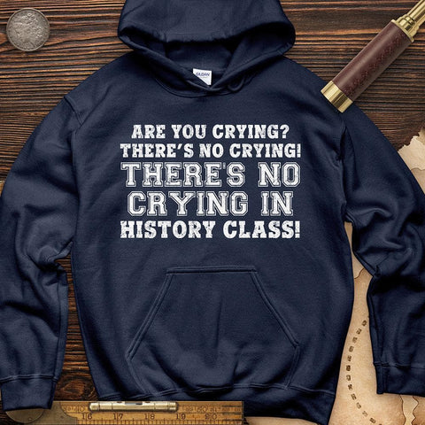 Crying In History Class Hoodie