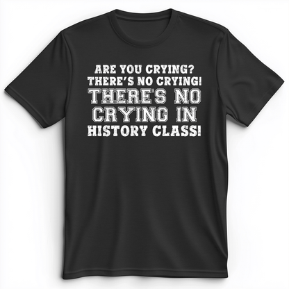 Crying In History Class Premium Tee Dark Grey Heather / S
