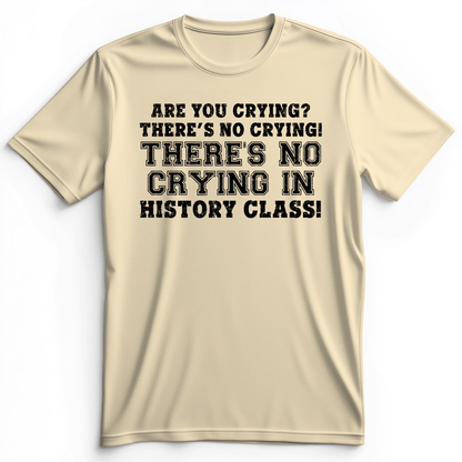 Crying In History Class Premium Tee Natural / S