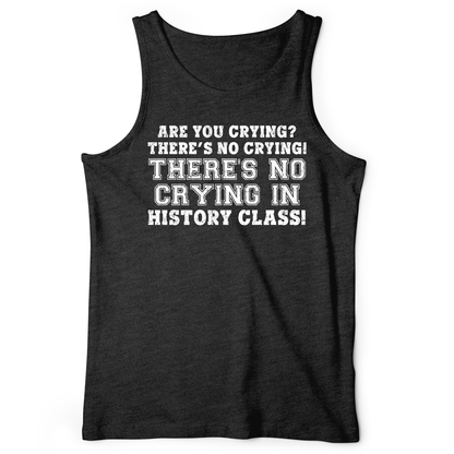 Crying In History Class Tank