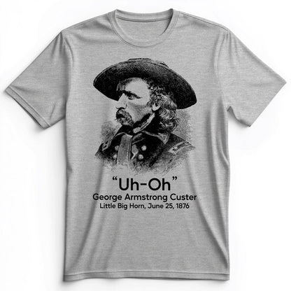 Custer Uh-Oh Premium Tee Athletic Heather / S