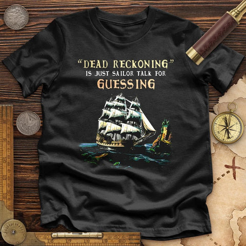 Dead Reckoning Sailor Premium Quality Tee