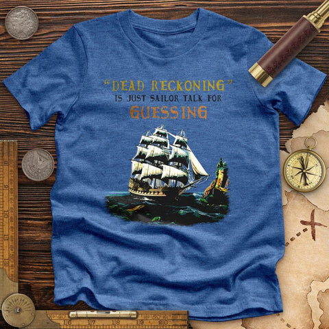 Dead Reckoning Sailor Premium Quality Tee Heather True Royal / S