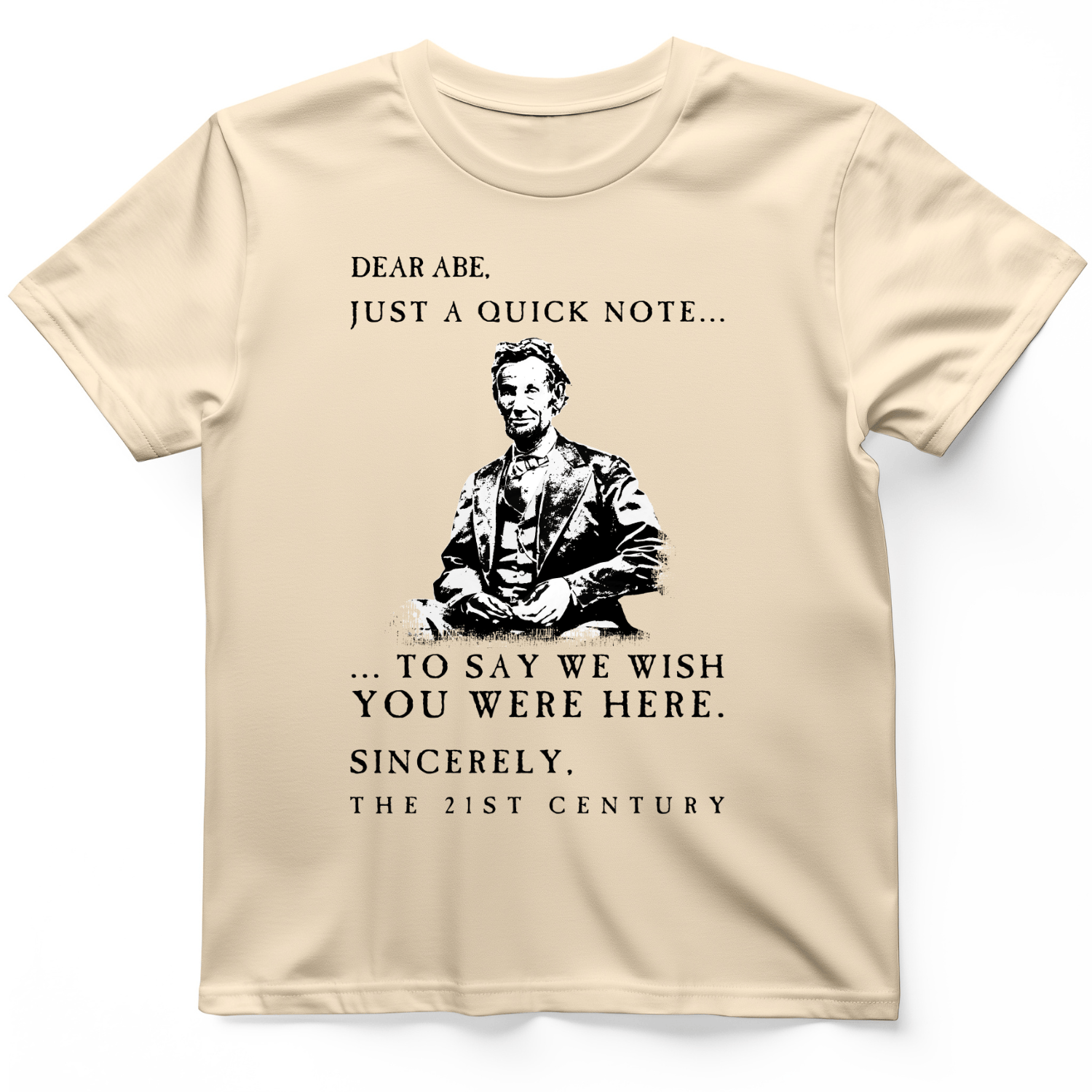 Dear Abe T-Shirt Natural / S