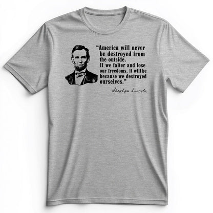 Destroyed Ourselves Lincoln Premium Tee Athletic Heather / S