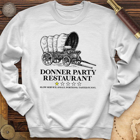 Donner Party Restaurant Review Crewneck