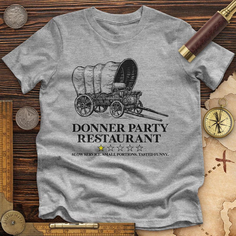 Donner Party Restaurant Review High Quality Tee Athletic Heather / S