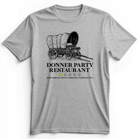 Donner Party Restaurant Review Premium Tee Athletic Heather / S