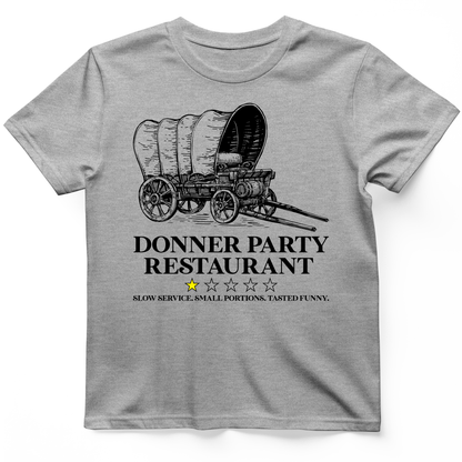 Donner Party Restaurant Review T-Shirt Sport Grey / S