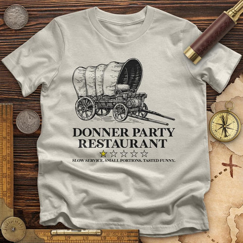 Donner Party Restaurant Review T-Shirt
