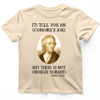 Economics Joke T-Shirt Natural / S