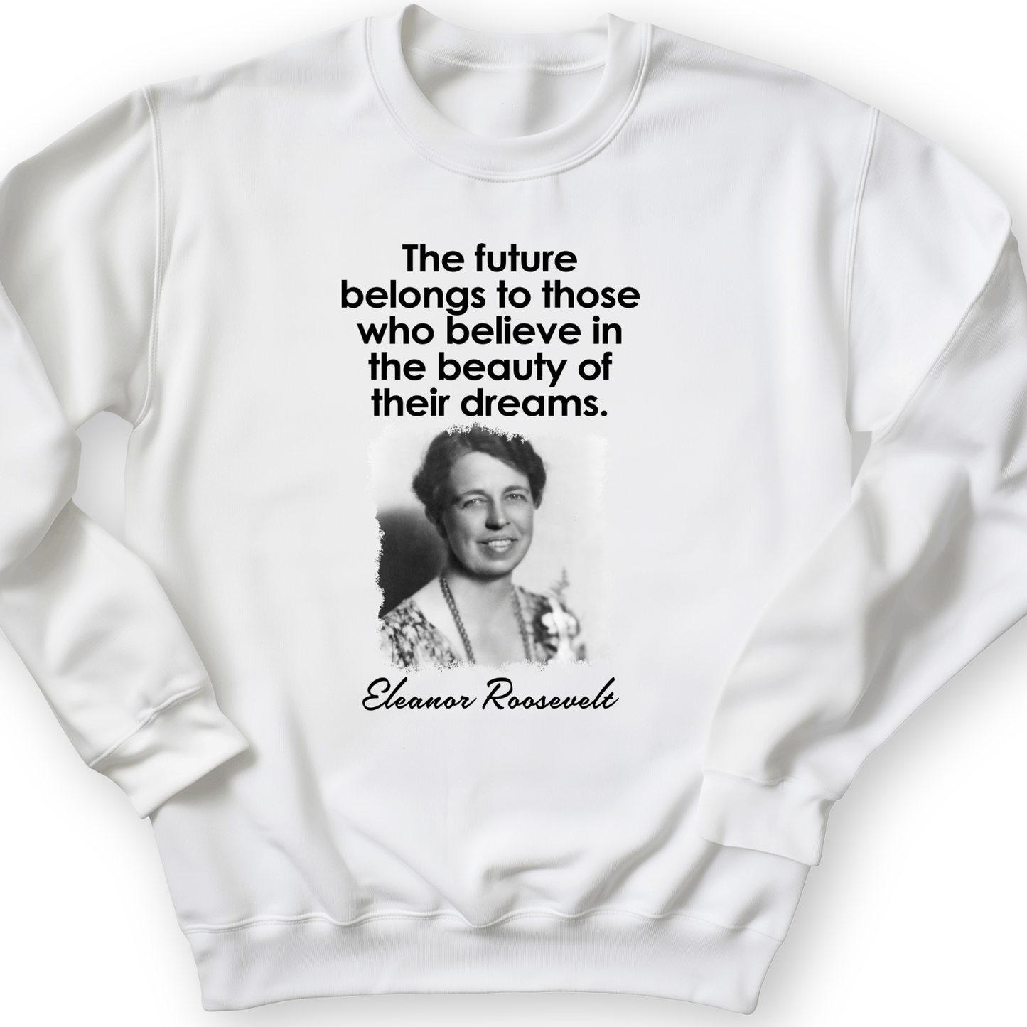 Eleanor Roosevelt Crewneck White / S