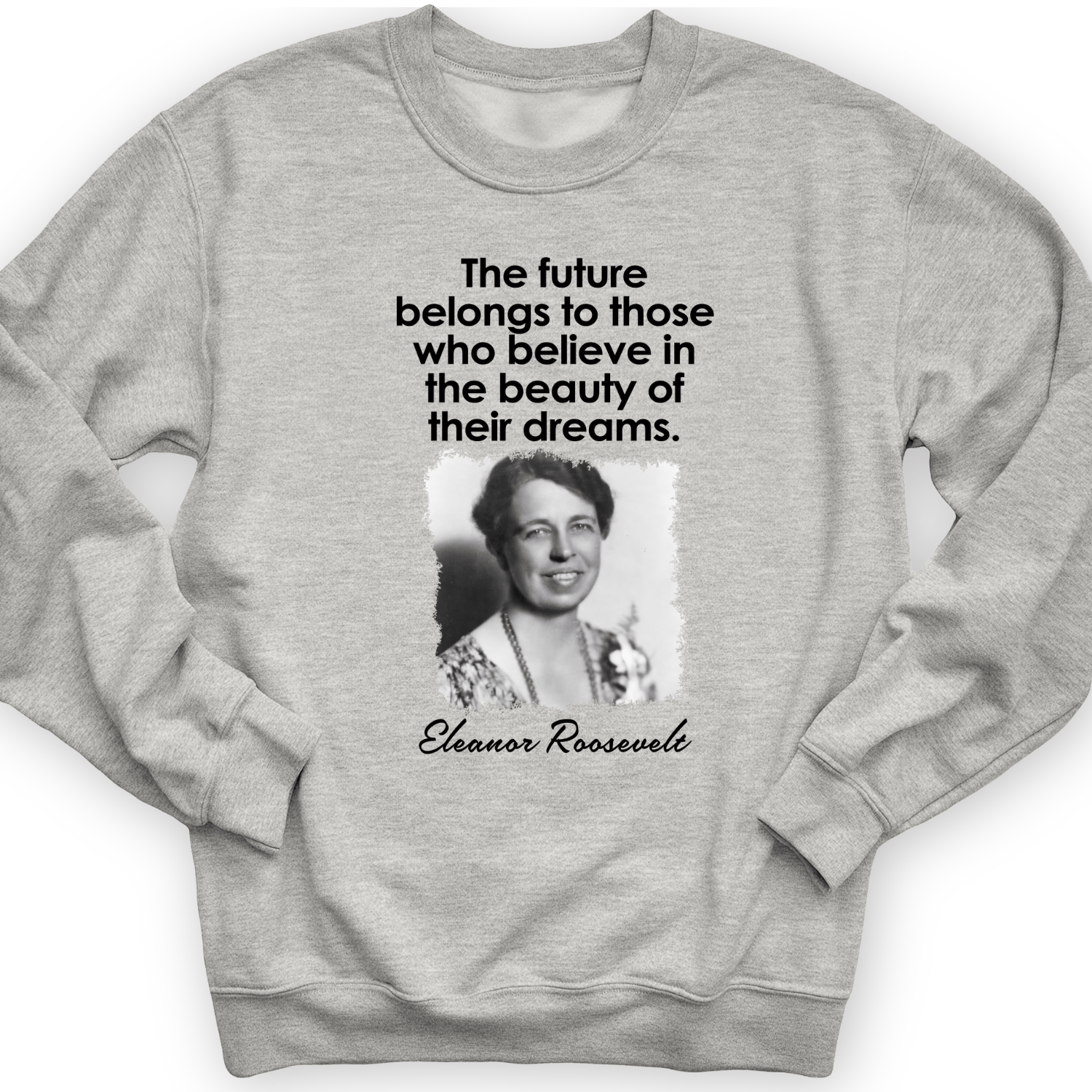Eleanor Roosevelt Crewneck Sport Grey / S