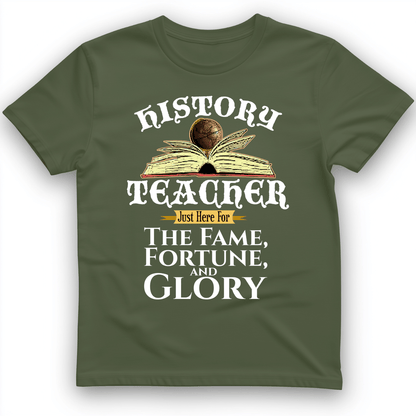 Fame Fortune Glory T-Shirt Military Green / S