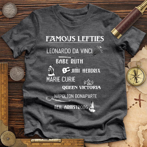 Famous Lefties High Quality Tee