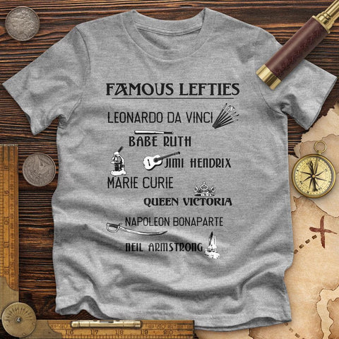 Famous Lefties High Quality Tee