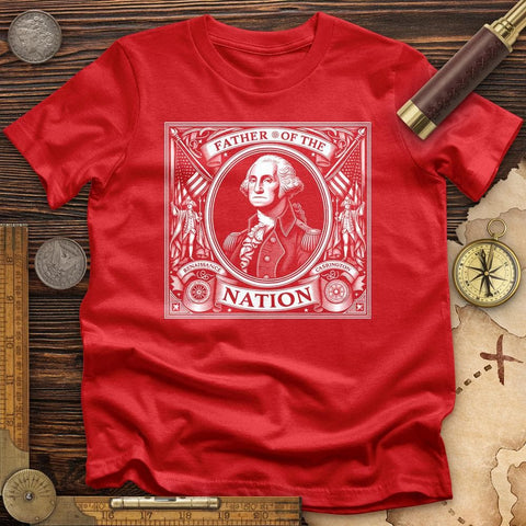 Father Of The Nation T-Shirt Red / S
