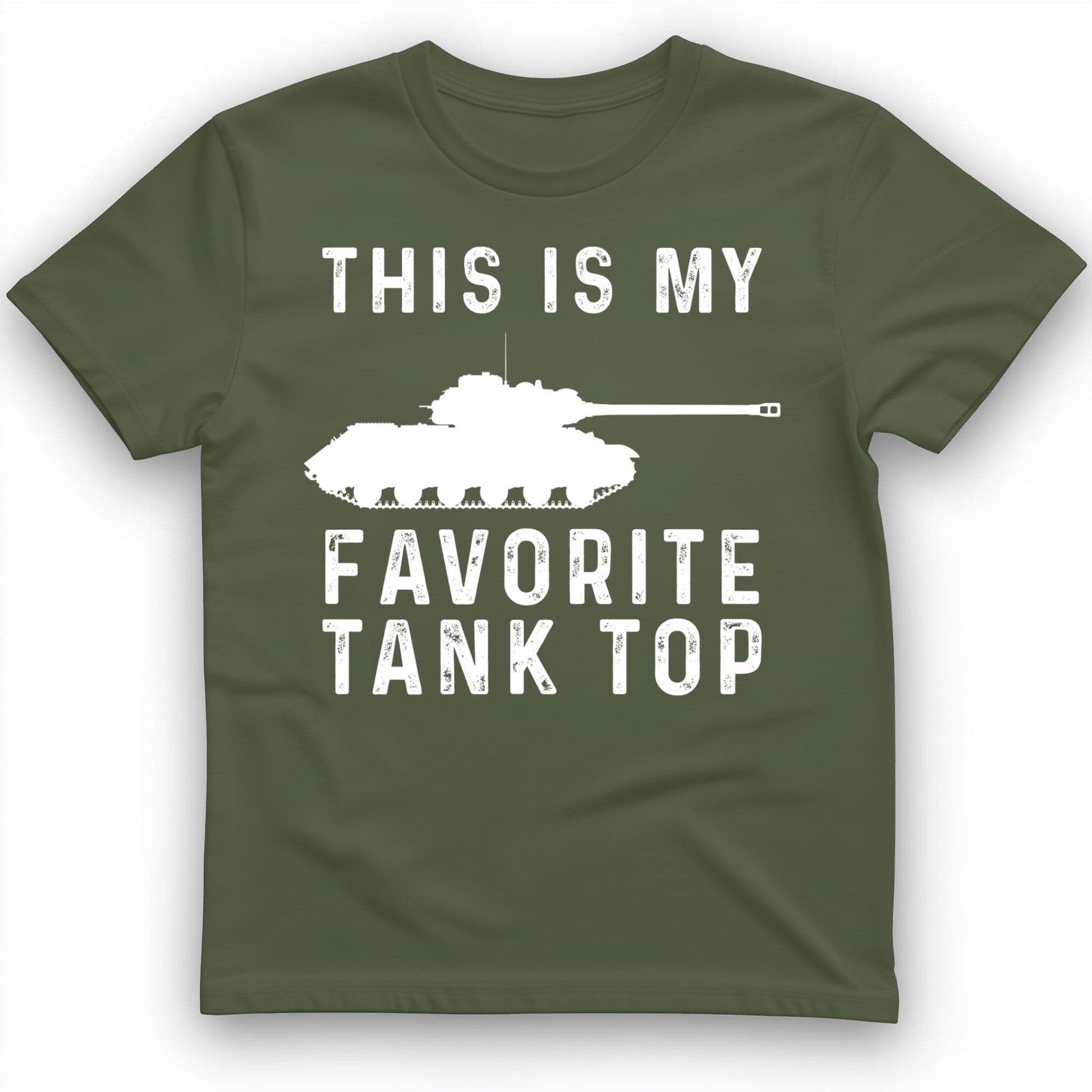 Favorite Tank Top T-Shirt Military Green / S