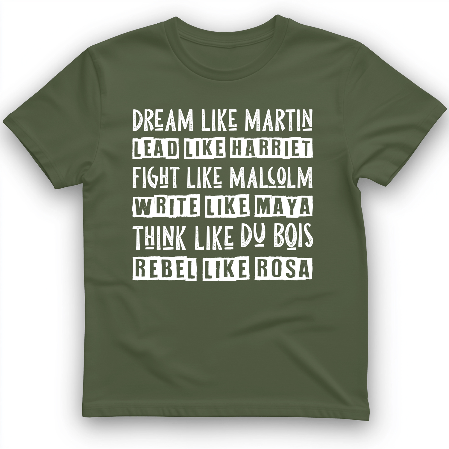 Fight Think Rebel T-Shirt Military Green / S