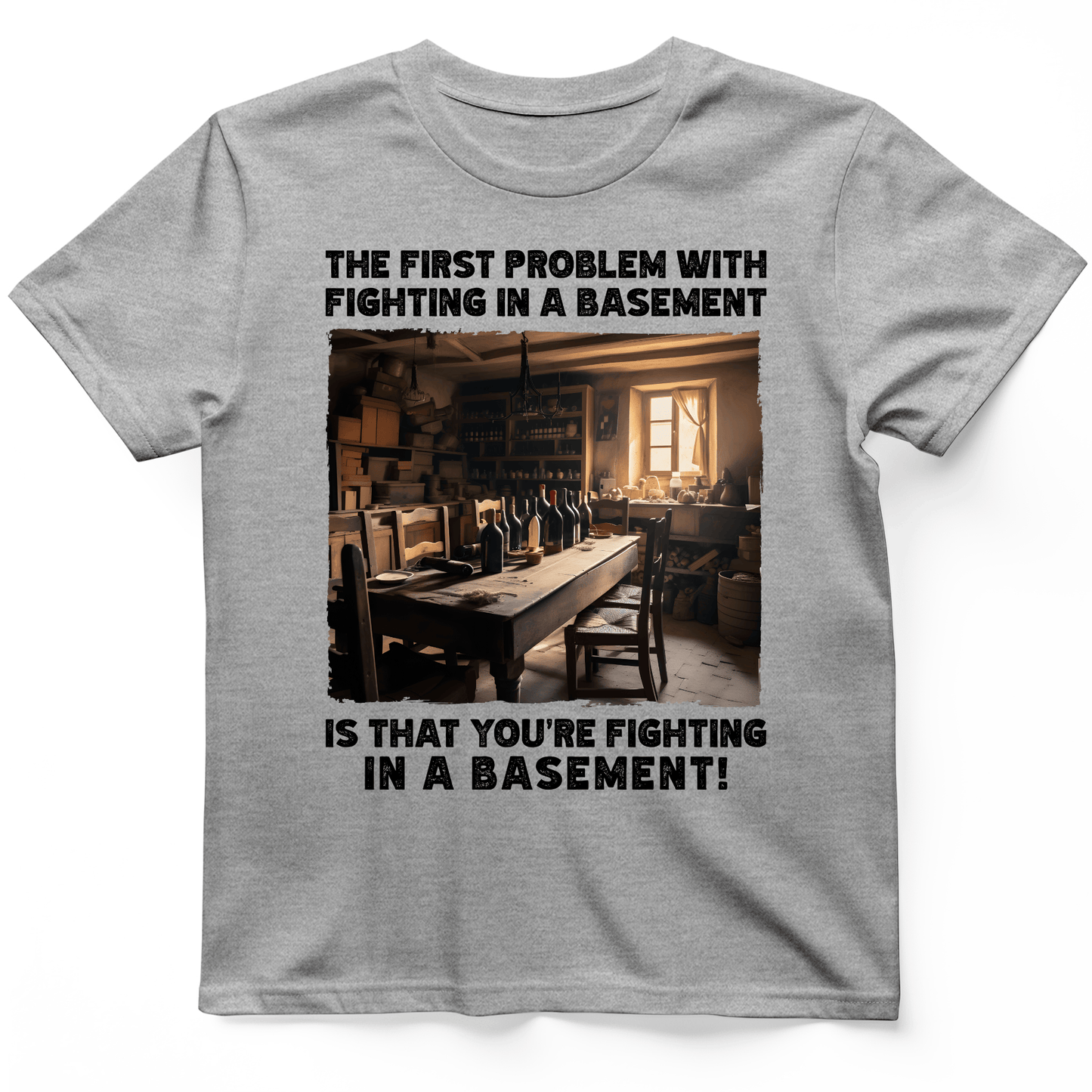 Fighting in a Basement T-Shirt Sport Grey / S