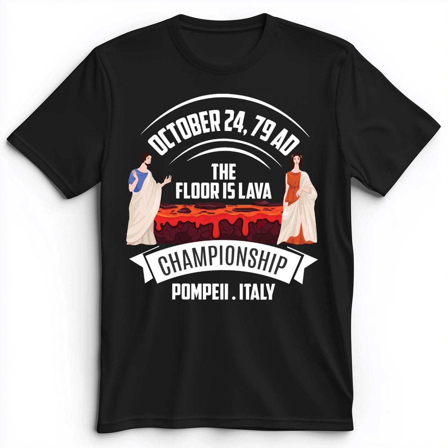 Floor Is Lava Premium Tee Black / S