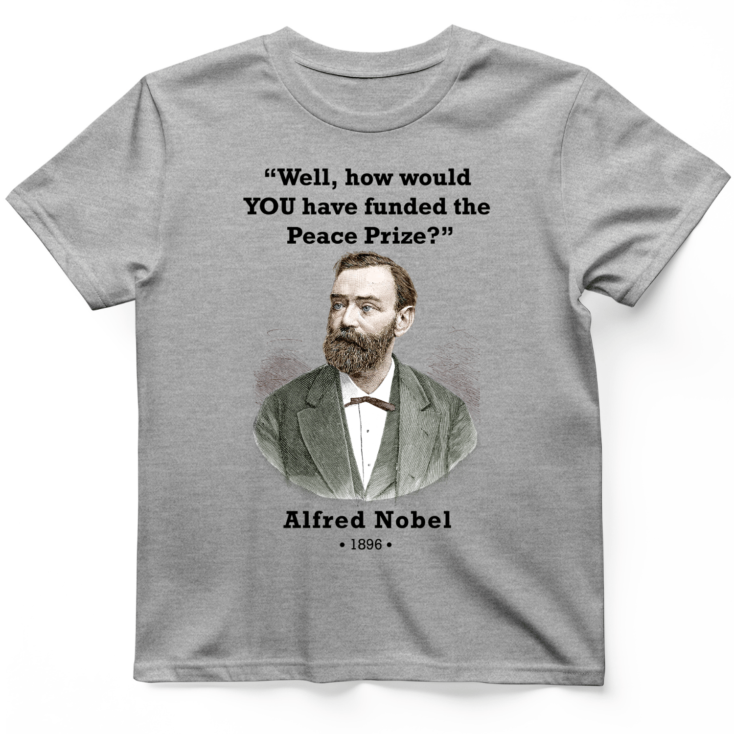 Funding Nobel Prize T-Shirt Sport Grey / S