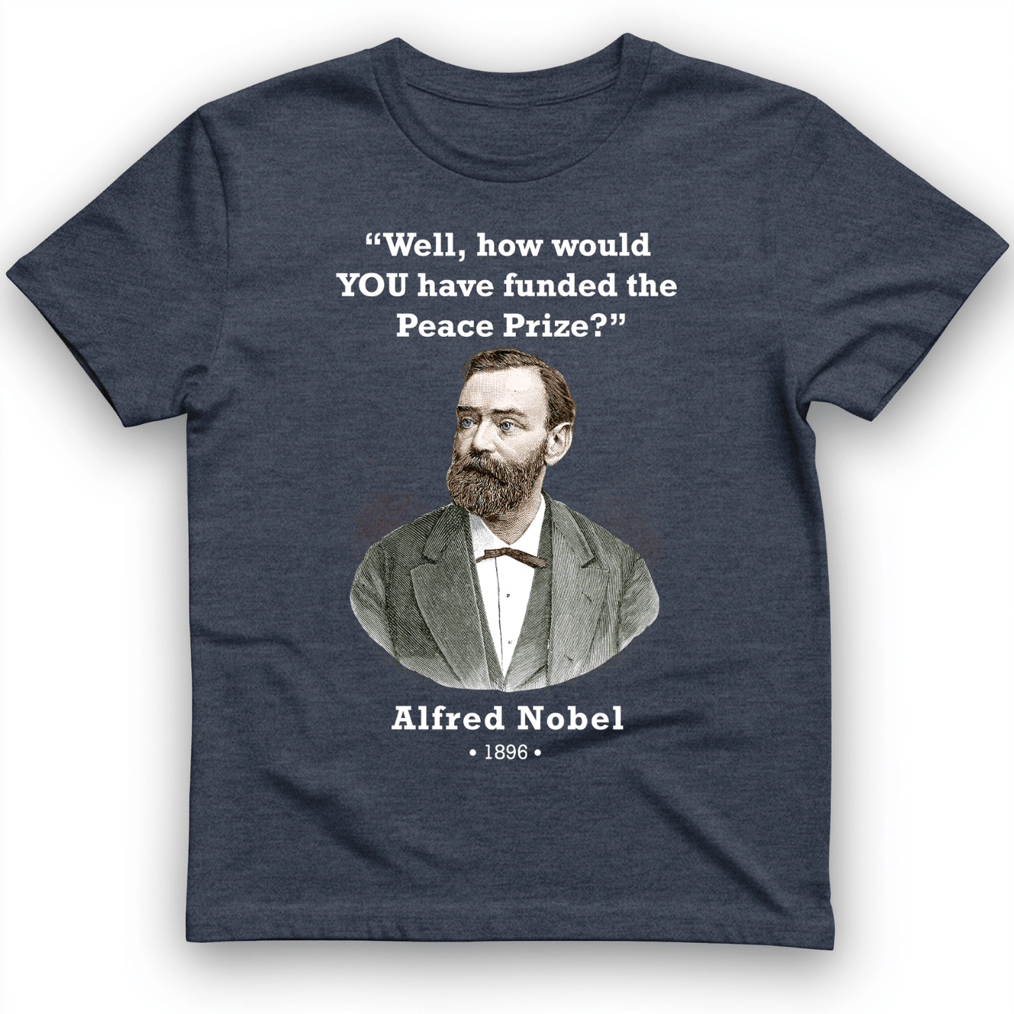 Funding Nobel Prize T-Shirt Heather Navy / S
