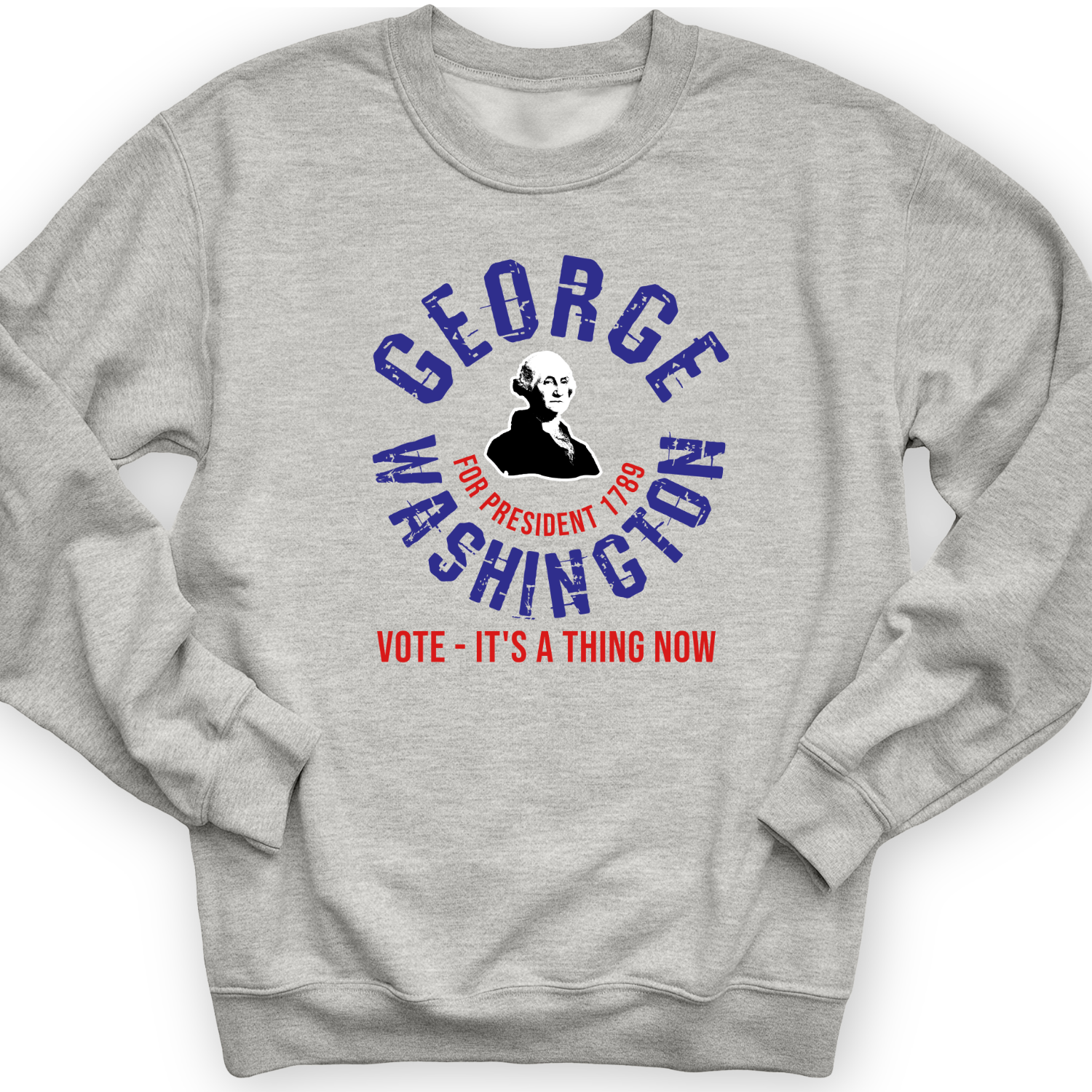 George Washington For President Crewneck Sport Grey / S