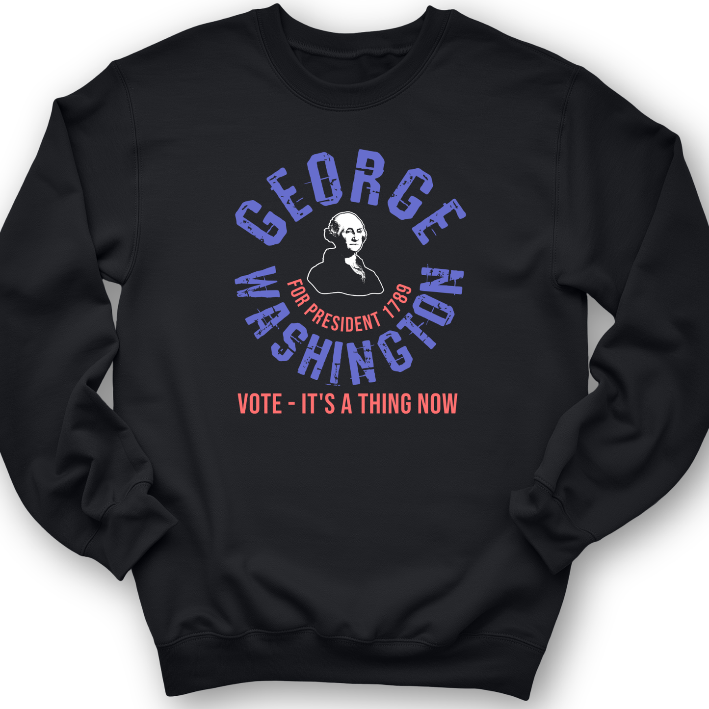 George Washington For President Crewneck Black / S