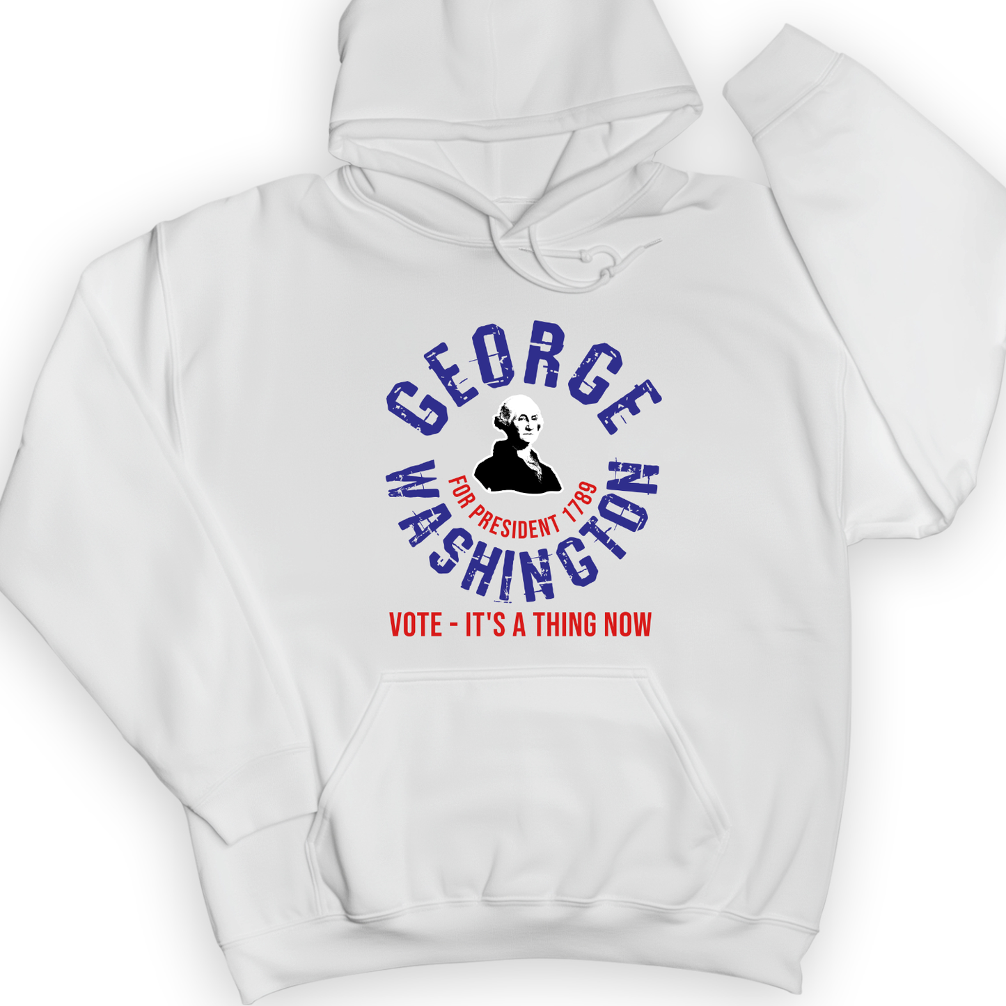 George Washington For President Hoodie White / S