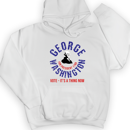 George Washington For President Hoodie White / S