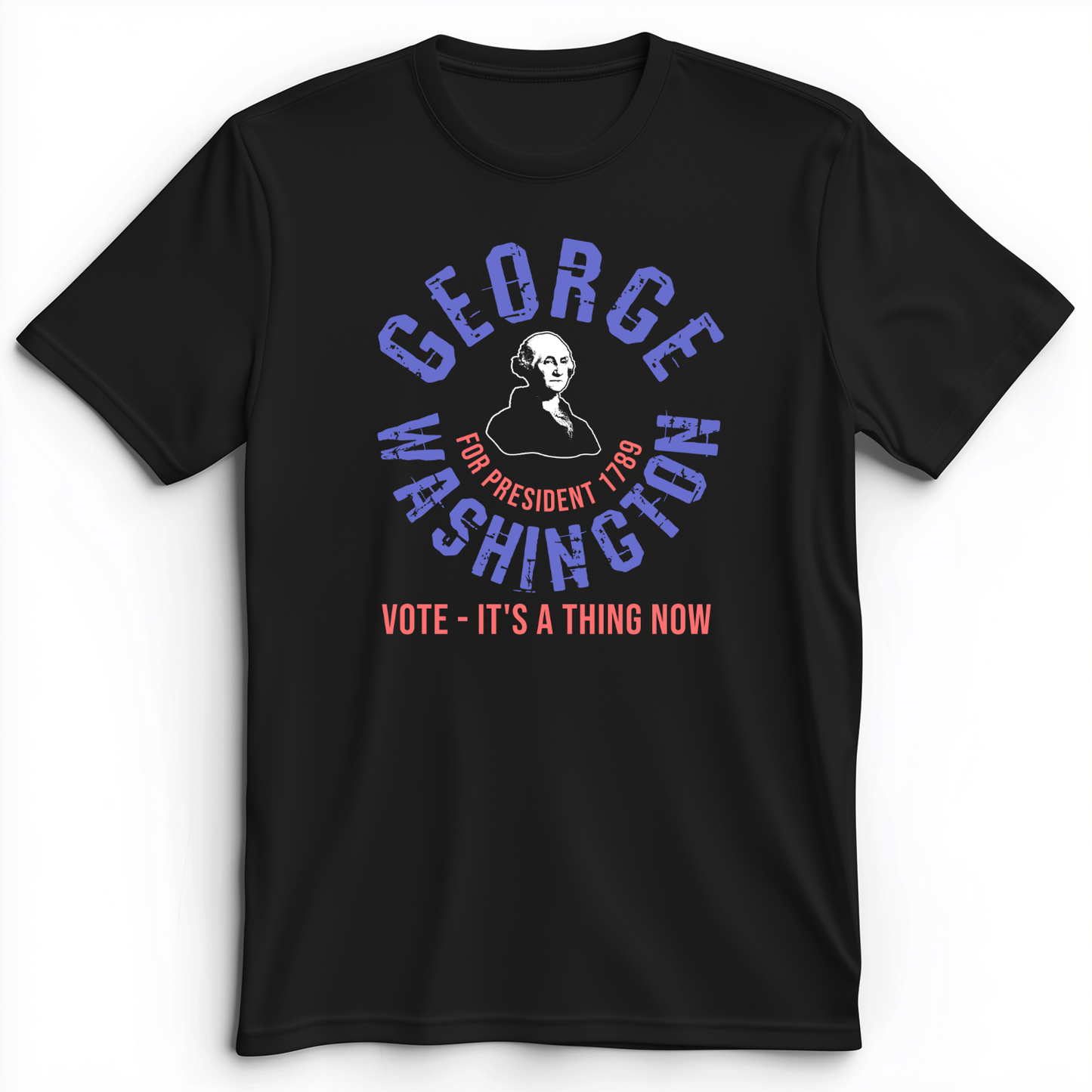 George Washington For President Premium Tee Black / S