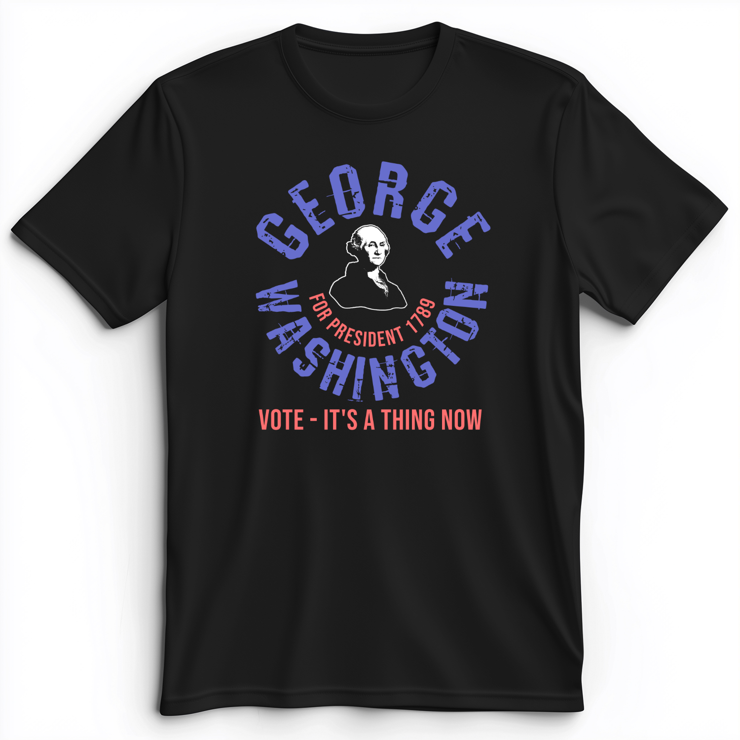 George Washington For President Premium Tee Black / S