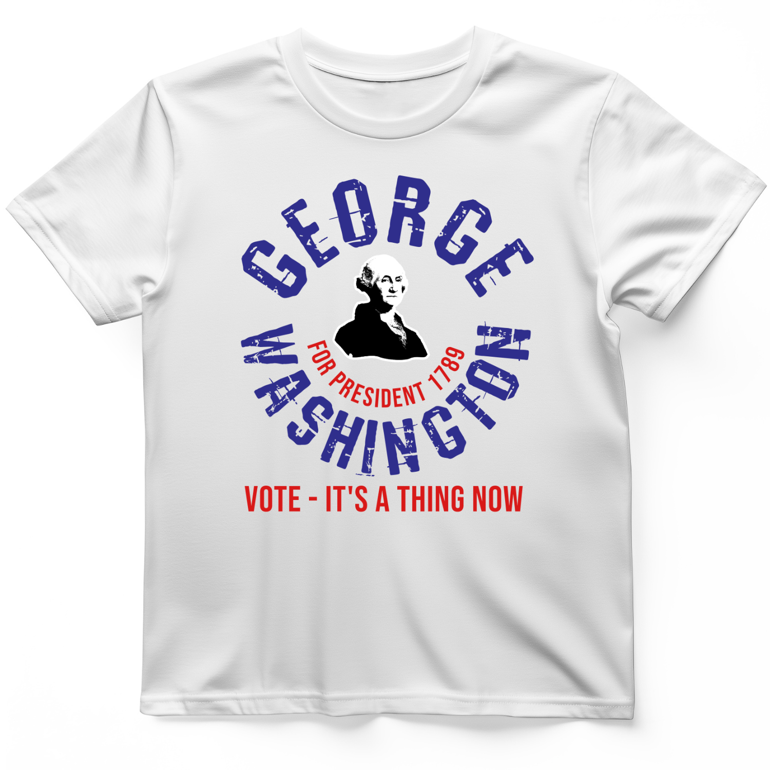 George Washington For President T-Shirt White / S