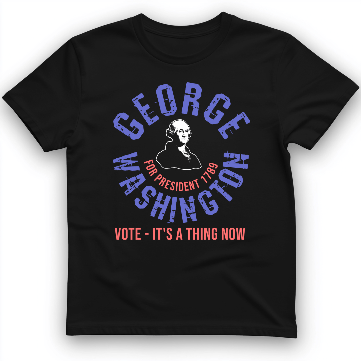 George Washington For President T-Shirt Black / S