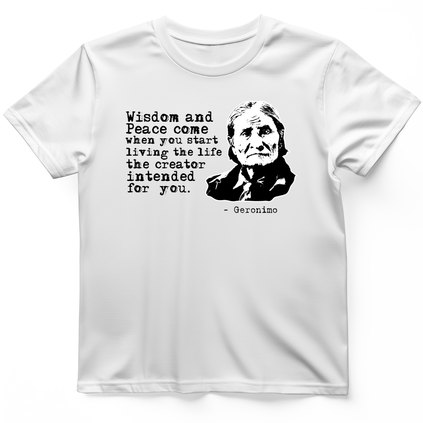Geronimo Wisdom And Peace T-Shirt White / S