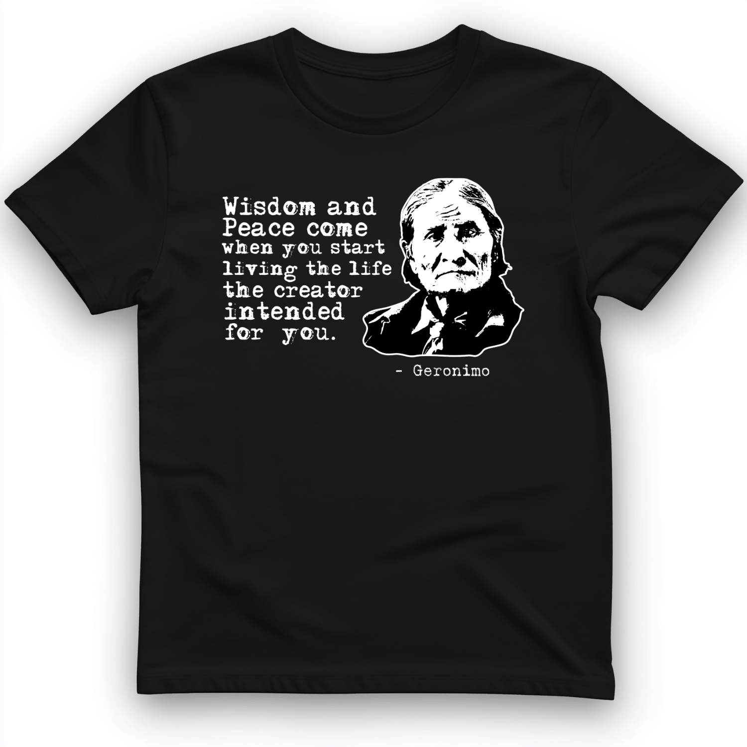 Geronimo Wisdom And Peace T-Shirt Black / S